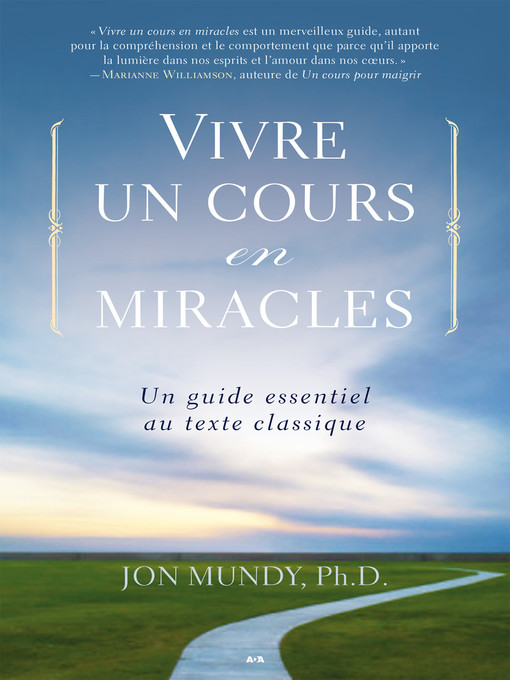 Title details for Vivre un cours en miracles by Jon Mundy - Available